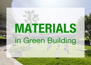 New Training Course: Contribution of Materials to Green Building