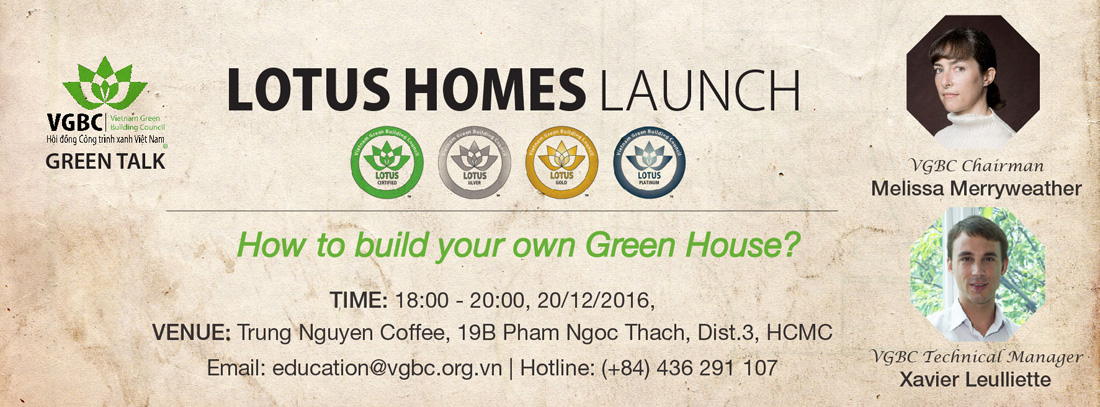 [20/12/16 HCMC] GreenTalk: Ra mắt bộ công cụ LOTUS Homes